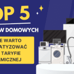 top 5 sprzętów domowych