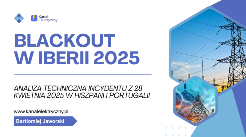 Blackout w Hiszpani analiza Kanał Elektryczny