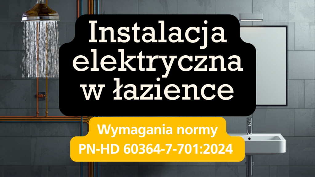 Instalacja-elektryczna-w-lazience-wymagania