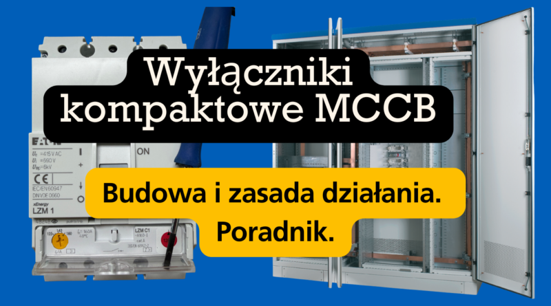 Wyłączniki kompaktowe MCCB